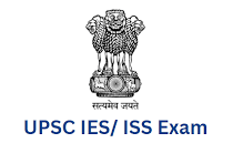 IES और ISS एग्जाम का टाइम टेबल जारी,23 से 25 जून तक होगा एग्जाम…