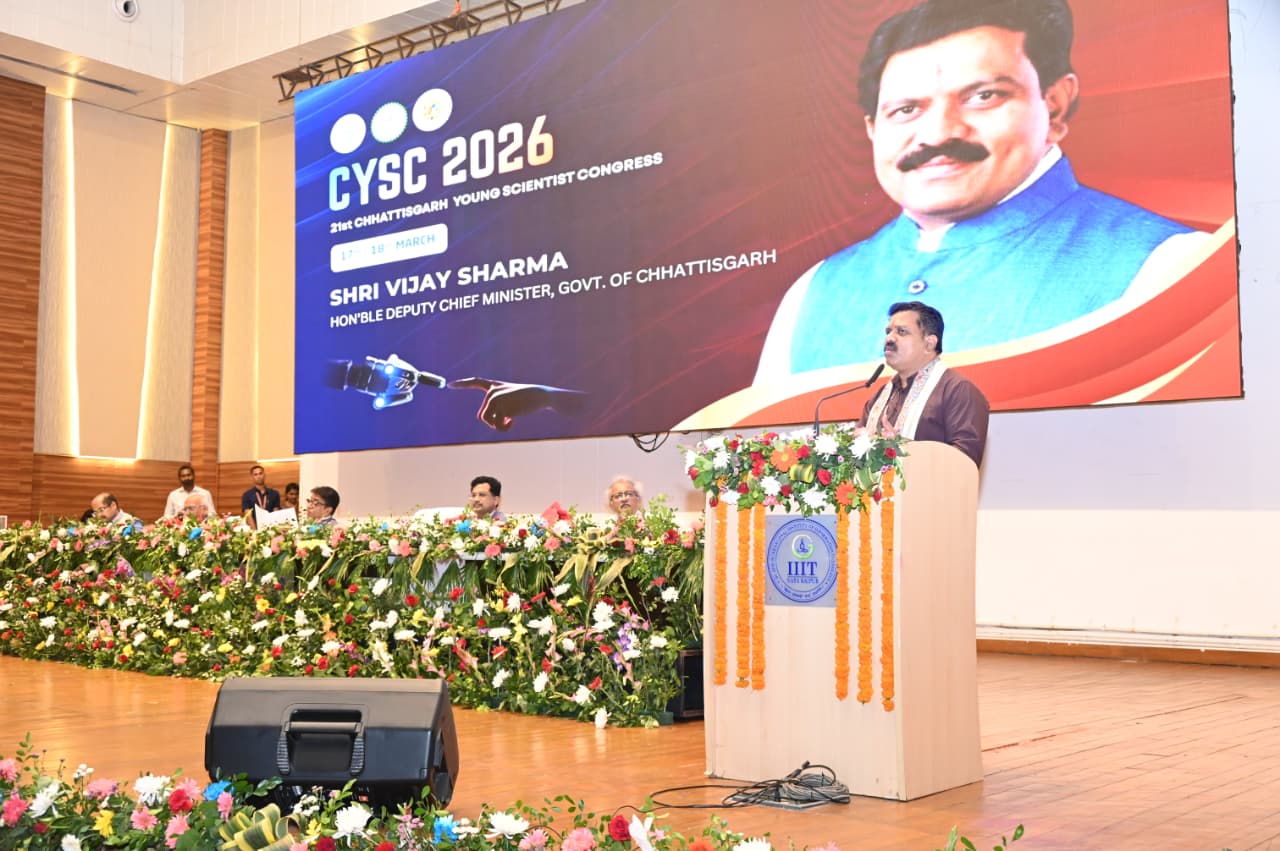 ट्रिपलआईटी -नया रायपुर में 21वीं ‘युवा वैज्ञानिक कांग्रेस’ का उपमुख्यमंत्री शर्मा ने किया शुभारंभ